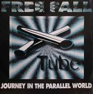 Free Fall - Journey In A Parallel World album cover