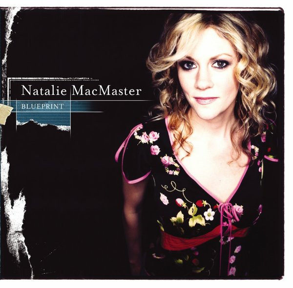 Natalie MacMaster - Blueprint on Discogs