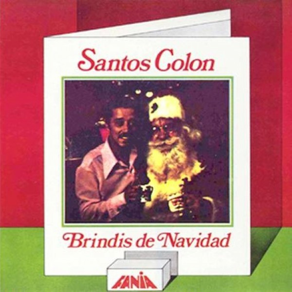 Santos Colón – Brindis De Navidad (1972, Vinyl) - Discogs