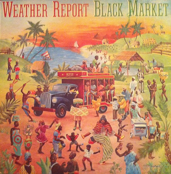 Weather Report - Black Market | Columbia (PC 34099)