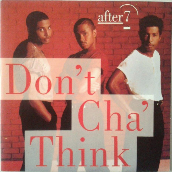 After 7 Don t Cha Think 1989 Vinyl Discogs