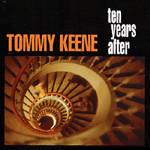 baixar álbum Tommy Keene - Ten Years After