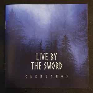 Live By The Sword - Cernunnos album cover