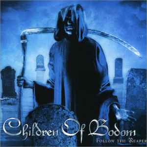Follow The Reaper - Children Of Bodom