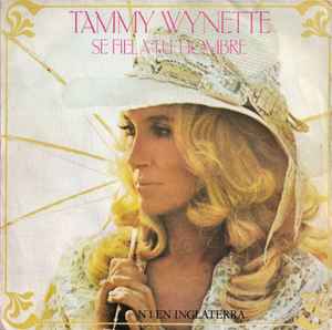 Tammy Wynette - Se Fiel A Tu Hombre album cover
