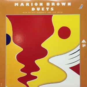 Duets - Marion Brown  With Elliott Schwartz And Leo Smith