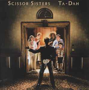Scissor Sisters album cover - Ta-Dah