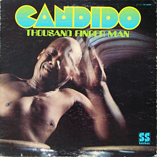 Candido – Thousand Finger Man (1970, Gatefold, Vinyl) - Discogs