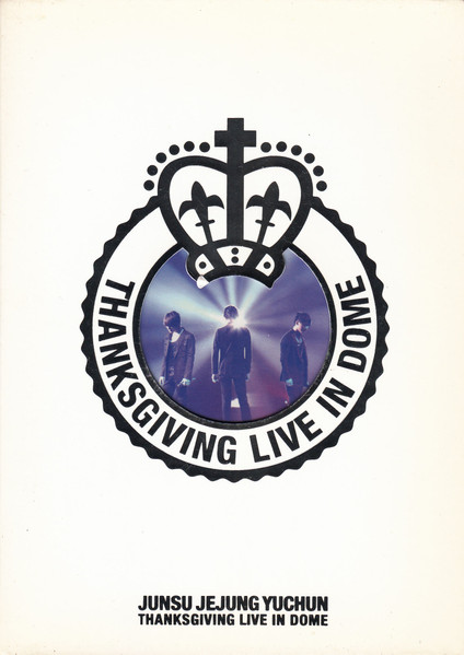 Junsu, Jejung, Yuchun – Thanksgiving Live In Dome (2010, Region 2