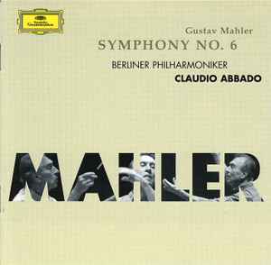 Gustav Mahler - Symphony No. 6 album cover