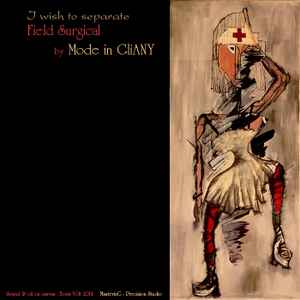 Mode In Gliany - Field surgical album cover