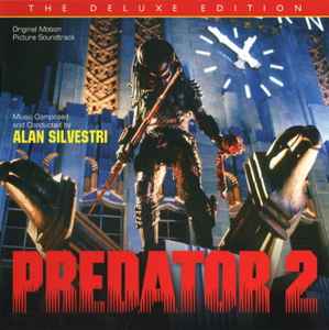Alan Silvestri - Predator 2 (Original Motion Picture Soundtrack) album cover