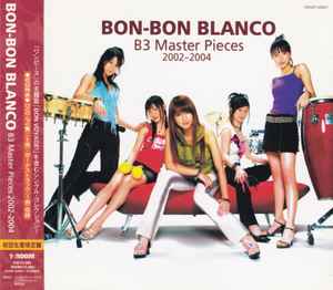 Bon Bon Blanco Master Pieces 02 04 04 Cd Discogs