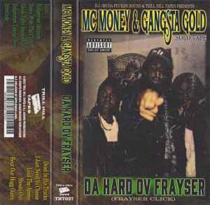 MC Money - Da Hard Ov Frayser