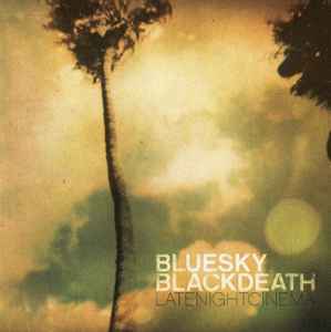 Blue Sky Black Death - Late Night Cinema