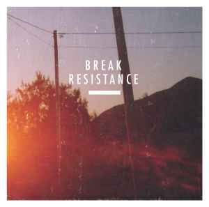 Resistance - Break