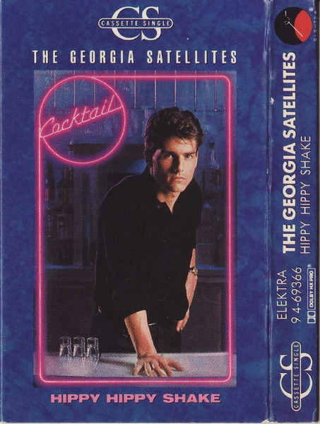 The Georgia Satellites – Hippy Hippy Shake (1988, Cassette) - Discogs