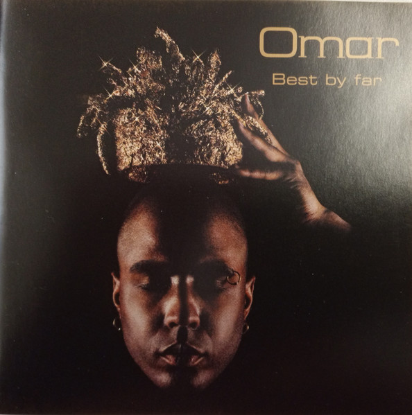 Omar Best By Far 2001 CD Discogs