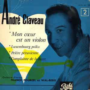 André Claveau - Mon Cœur Est Un Violon album cover