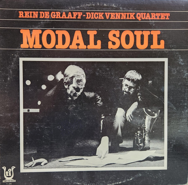 Rein De Graaff - Dick Vennik Quartet – Modal Soul (1977, Vinyl 