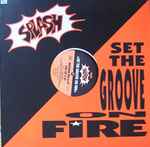 Cover von Set The Groove On Fire, 1991, Vinyl
