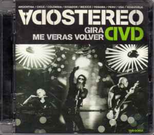 Soda Stereo - Gira Me Veras Volver DVD album cover