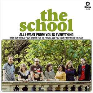 The School (2) - All I Want From You Is Everything