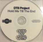 Cover of Hold Me Till The End, , CDr