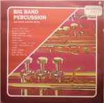 Cover of Big Band Percussion, 1975, Vinyl