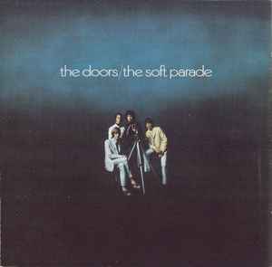 The Soft Parade (CD, Album, Reissue, Remastered)zu verkaufen 