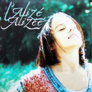 Alizée – L'Alizé (2000, CD) - Discogs