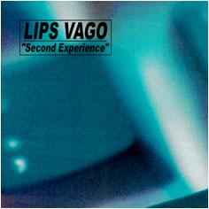 Lips Vago - Second Experience album cover