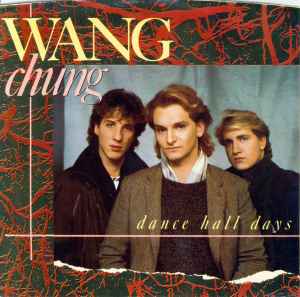Wang Chung - Dance Hall Days album cover