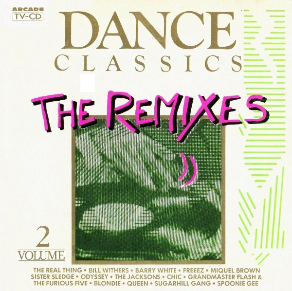 Dance Classics - The Remixes Volume 2 (1989, CD) - Discogs