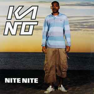 Kano (4) - Nite Nite album cover