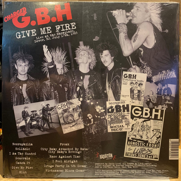 G.B.H. - Give Me Fire Live At The Showplace, Dover, Nj, July 17th, 1983 | Radiation Reissues (RRS103) - 2