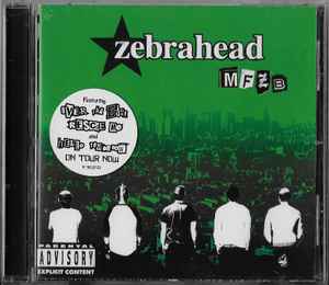 Zebrahead – MFZB (2003, Green, CD) - Discogs