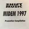 Various - Shift Music Midem-Compilation '97