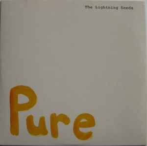 The Lightning Seeds - Pure | Releases | Discogs