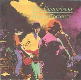 The Chameleons – Live In Toronto (1992
