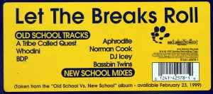 Various - Old School Vs. New School:  Let The Breaks Roll album cover