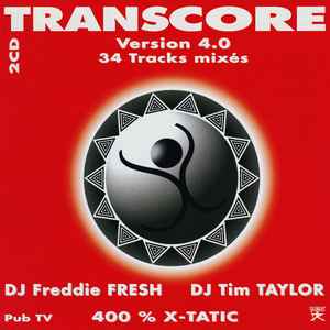 Freddy Fresh - Transcore Version 4.0 - 400 % X-Tatic
