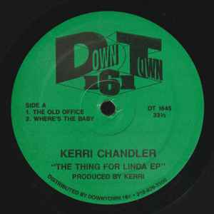 Kerri Chandler - The Thing For Linda EP