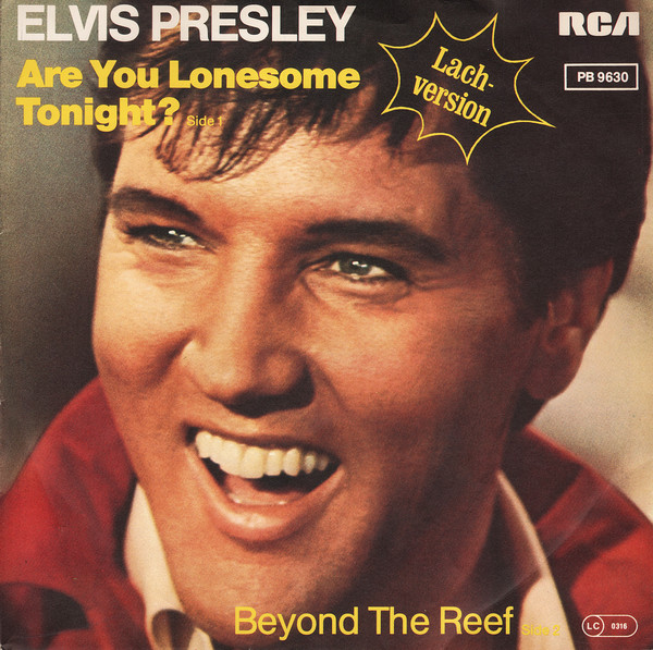 Elvis Presley – Are You Lonesome Tonight? (1980, Vinyl) - Discogs