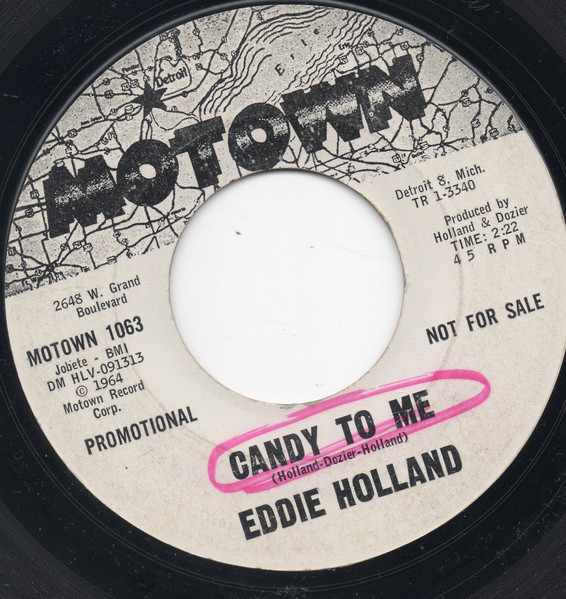 Eddie Holland – Candy To Me / If You Don't Want My Love (1964