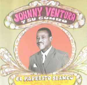 Johnny Ventura Y Su Combo – El Papelito Blanco 