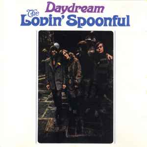 The Lovin' Spoonful – Daydream (1990