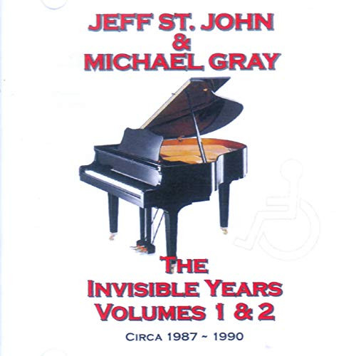 télécharger l'album Jeff St John & Michael Gray - The Invisible Years Volumes 1 2