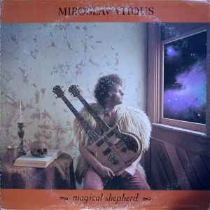 Magical Shepherd - Miroslav Vitous
