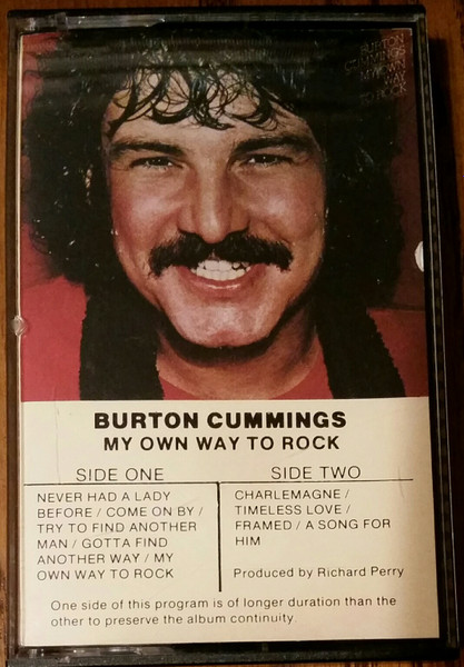 Burton Cummings My Own Way To Rock Cassette Discogs